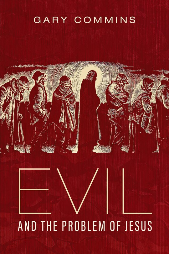 Couverture_Evil and the Problem of Jesus