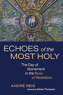 Front cover_Echoes of the Most Holy