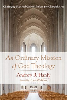 Front cover_An Ordinary Mission of God Theology