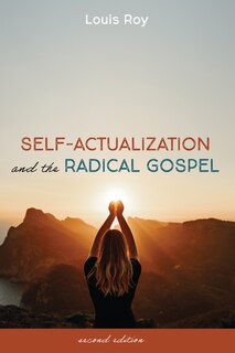 Couverture_Self-Actualization and the Radical Gospel