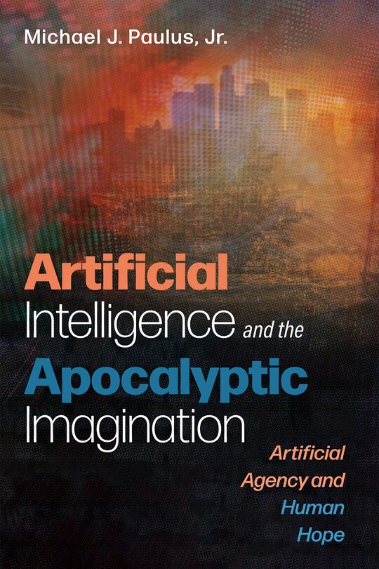Couverture_Artificial Intelligence and the Apocalyptic Imagination
