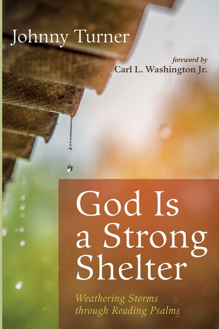 Front cover_God Is a Strong Shelter
