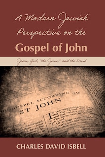 Couverture_A Modern Jewish Perspective on the Gospel of John