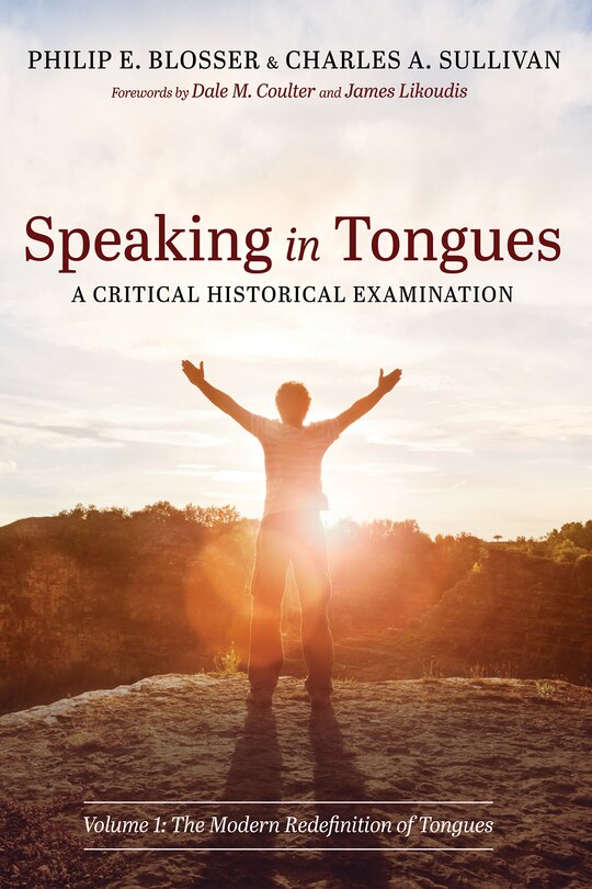 Front cover_Speaking in Tongues: A Critical Historical Examination