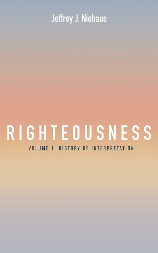 Front cover_Righteousness, Volume 1