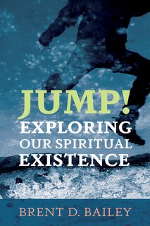 Front cover_Jump! Exploring Our Spiritual Existence