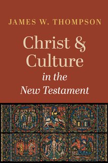 Couverture_Christ and Culture in the New Testament
