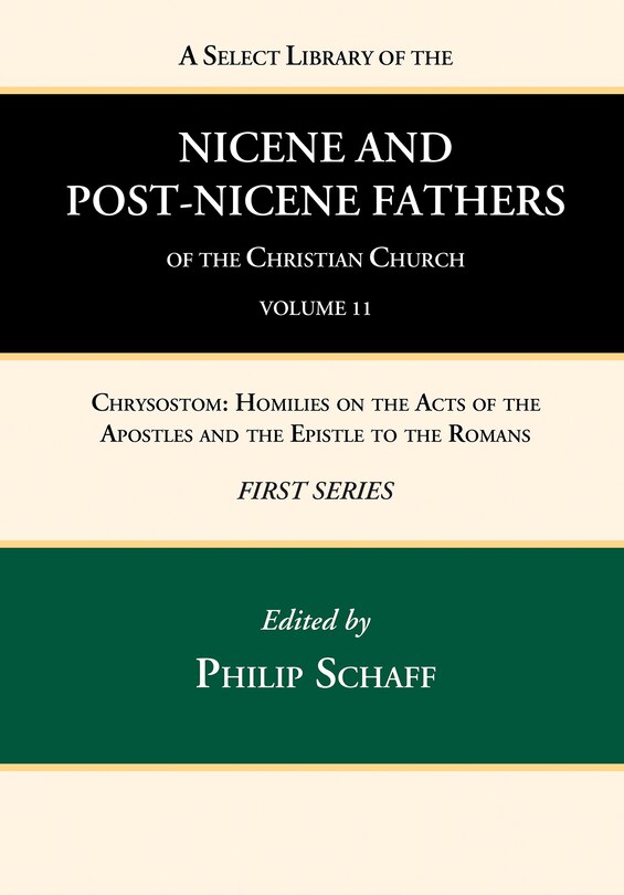 Front cover_A Select Library of the Nicene and Post-Nicene Fathers of the Christian Church, First Series, Volume 11