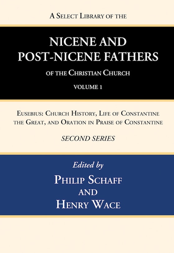 Couverture_A Select Library of the Nicene and Post-Nicene Fathers of the Christian Church, Second Series, Volume 1