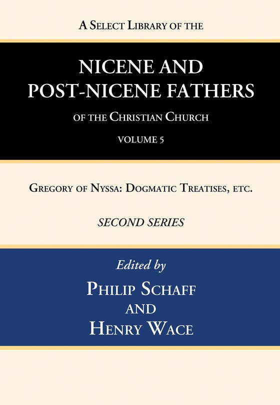 Front cover_A Select Library of the Nicene and Post-Nicene Fathers of the Christian Church, Second Series, Volume 5