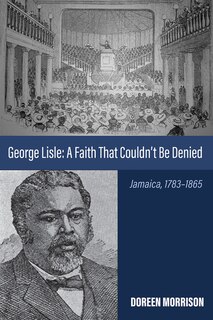 Couverture_George Lisle: A Faith That Couldn't Be Denied