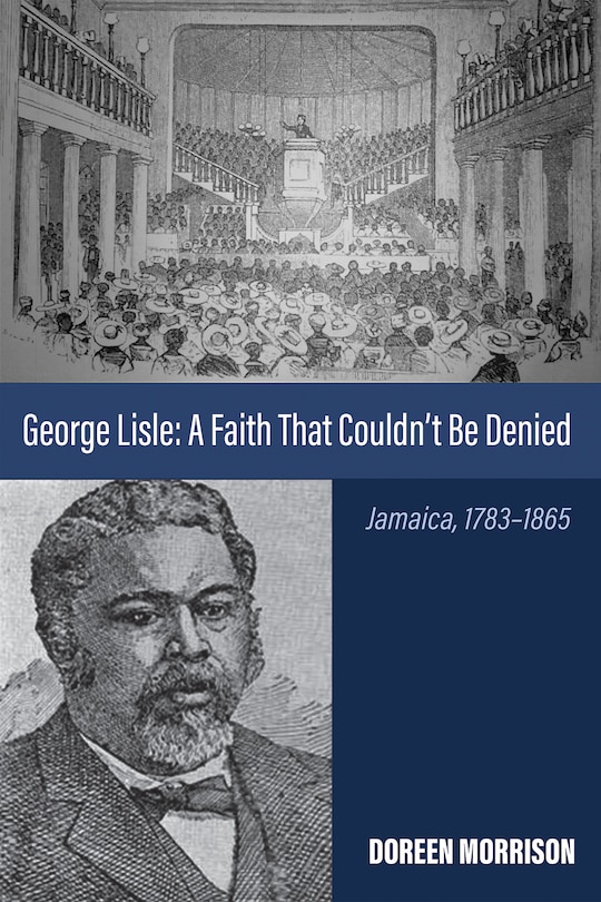Couverture_George Lisle: A Faith That Couldn't Be Denied
