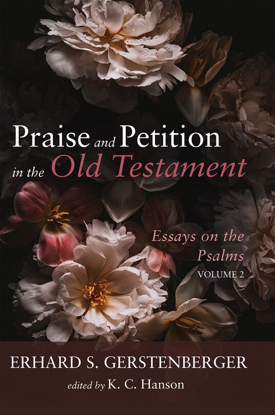 Front cover_Praise and Petition in the Old Testament