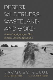 Couverture_Desert, Wilderness, Wasteland, and Word