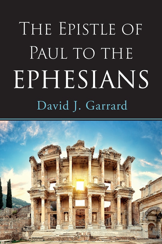 Front cover_The Epistle of Paul to the Ephesians