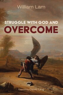 Couverture_Struggle with God and Overcome