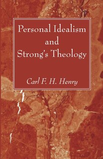 Couverture_Personal Idealism and Strong's Theology
