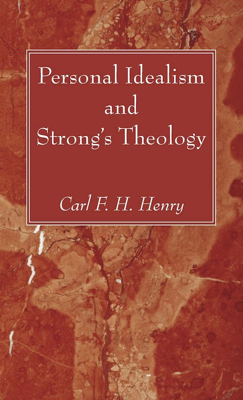 Couverture_Personal Idealism and Strong's Theology