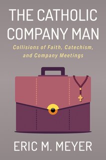 Front cover_The Catholic Company Man