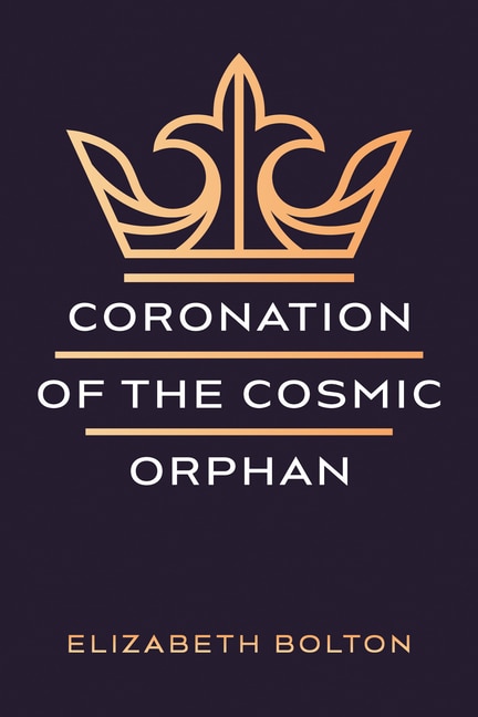 Couverture_Coronation of the Cosmic Orphan