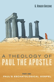 Couverture_A Theology of Paul the Apostle, Part One