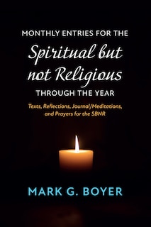 Front cover_Monthly Entries for the Spiritual But Not Religious Through the Year