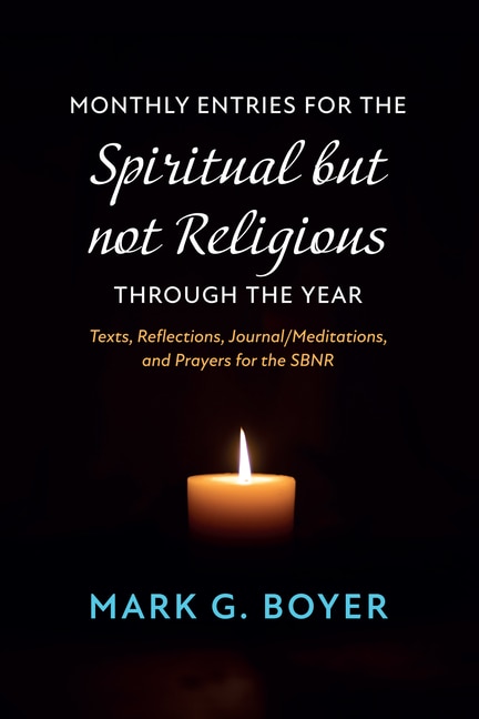 Front cover_Monthly Entries for the Spiritual But Not Religious Through the Year