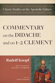 Couverture_Commentary on the Didache and on 1-2 Clement