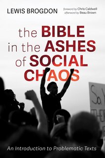 Couverture_The Bible in the Ashes of Social Chaos