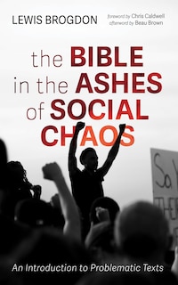 Couverture_The Bible in the Ashes of Social Chaos