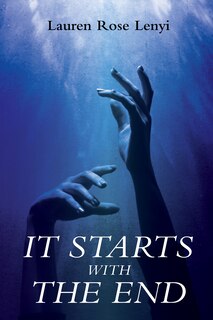 Front cover_It Starts with the End