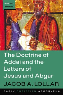 Couverture_The Doctrine of Addai and the Letters of Jesus and Abgar