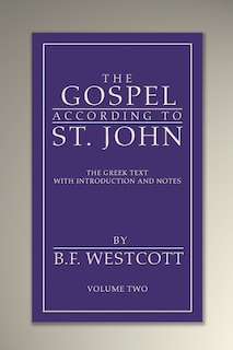 Front cover_The Gospel According to St. John, Volume 2