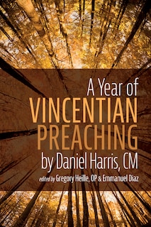 Front cover_A Year of Vincentian Preaching by Daniel Harris, CM