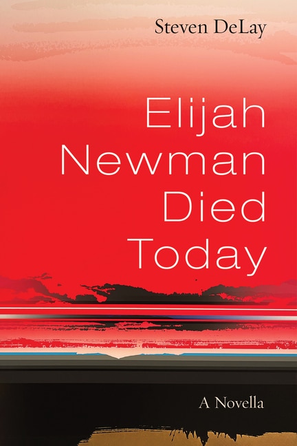 Elijah Newman Died Today