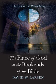 Couverture_The Place of God at the Bookends of the Bible