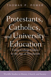 Couverture_Protestants, Catholics, and University Education