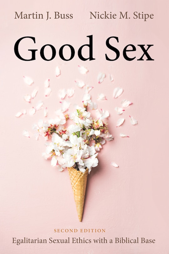 Front cover_Good Sex, Second Edition
