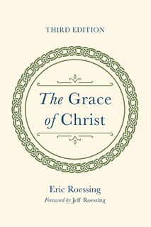 Couverture_The Grace of Christ, Third Edition