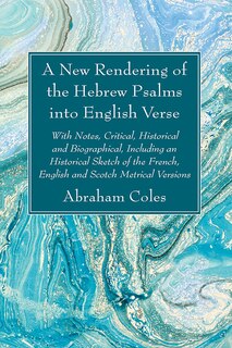 Couverture_A New Rendering of the Hebrew Psalms into English Verse