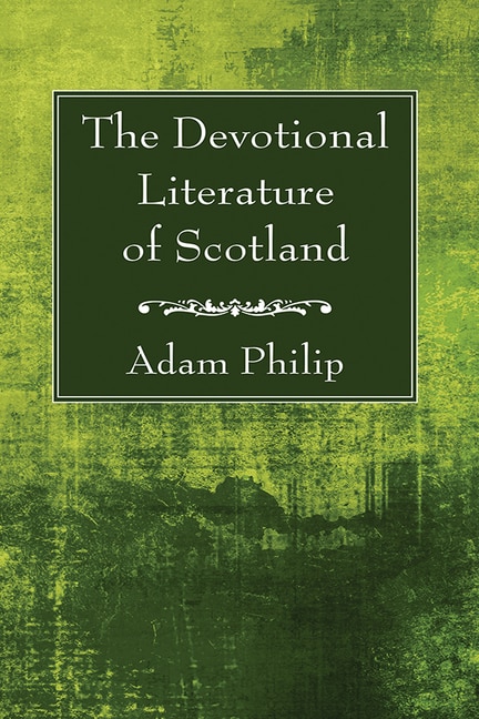 Front cover_The Devotional Literature of Scotland