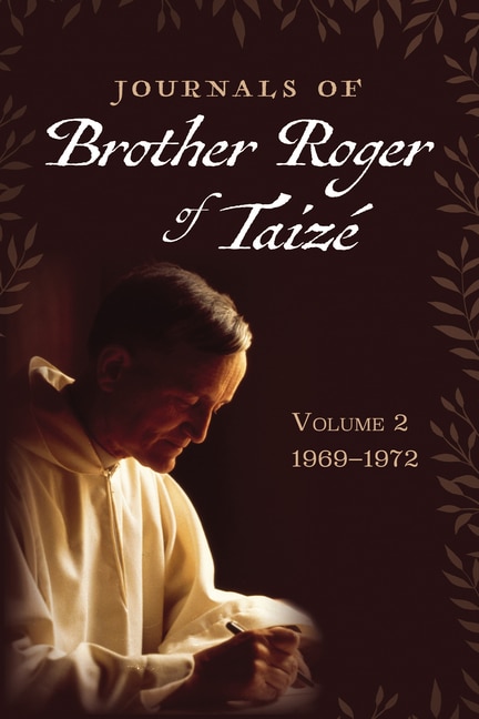 Couverture_Journals of Brother Roger of Taizé, Volume 2