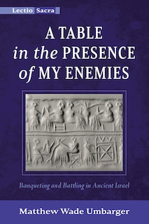 Couverture_A Table in the Presence of My Enemies