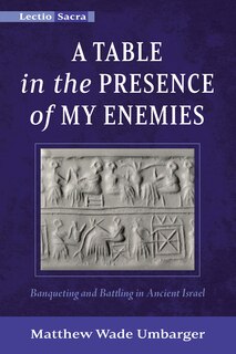 Front cover_A Table in the Presence of My Enemies