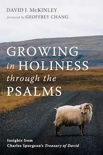 Front cover_Growing in Holiness Through the Psalms