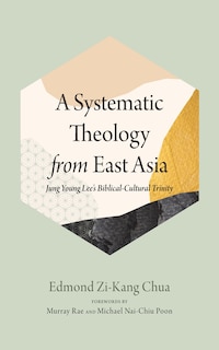 Front cover_A Systematic Theology from East Asia