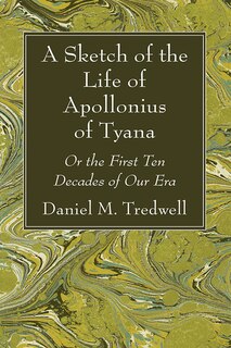 Front cover_A Sketch of the Life of Apollonius of Tyana