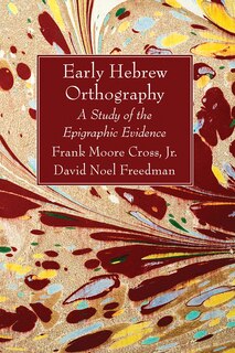 Front cover_Early Hebrew Orthography