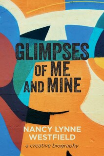 Front cover_Glimpses of Me and Mine