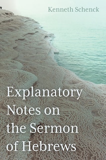 Front cover_Explanatory Notes on the Sermon of Hebrews